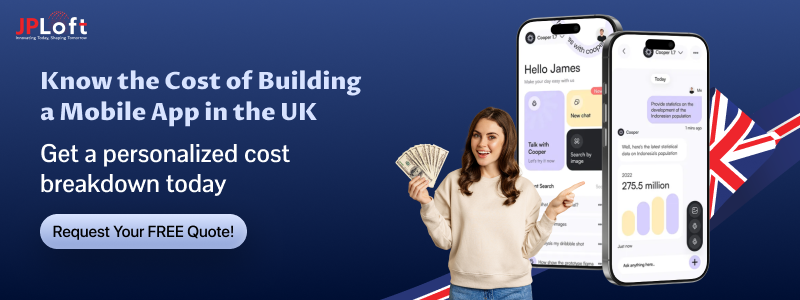 Know the Cost of Building a Mobile App in the UK